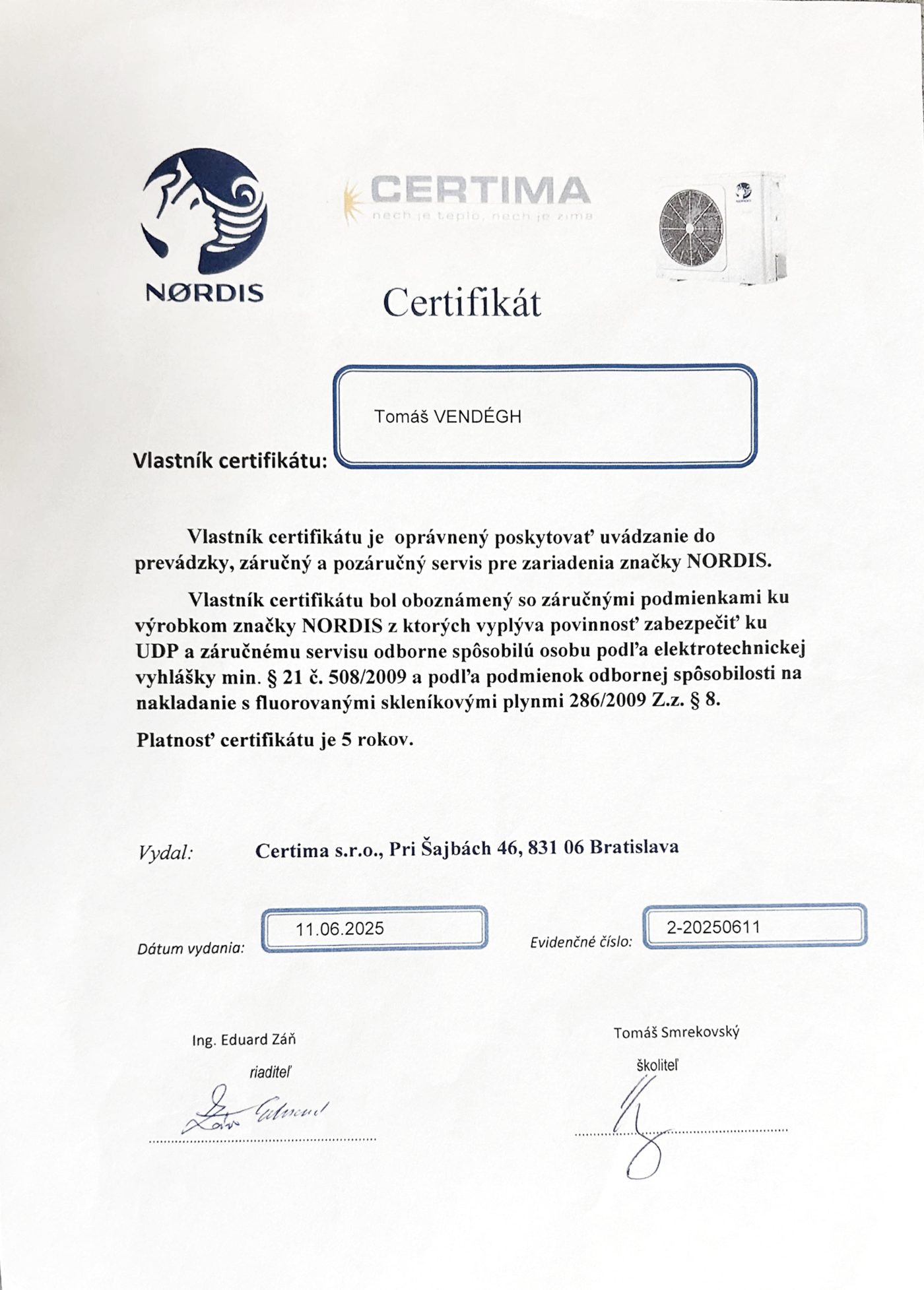 NORDIS / Certima – uvedenie a servis